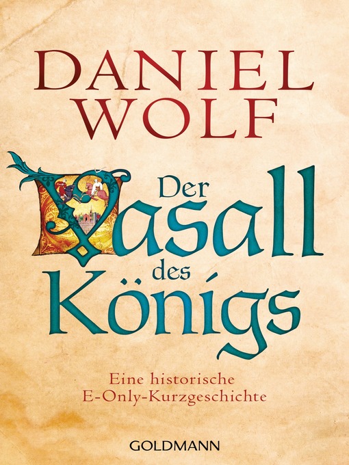 Title details for Der Vasall des Königs by Daniel Wolf - Available